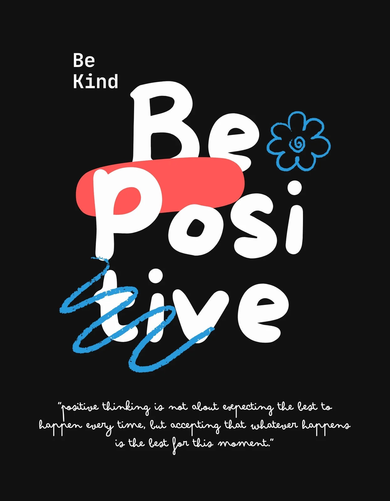 Stay Kind, Be Positive Shirt